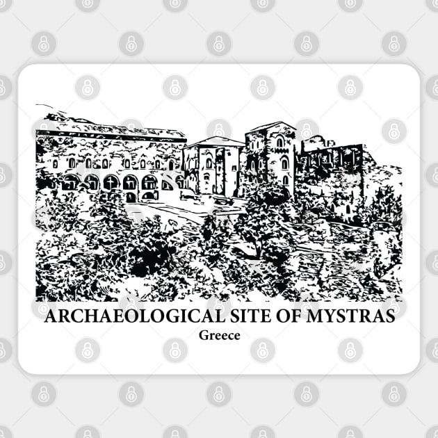 Archaeological Site of Mystras - Greece Magnet by Lakeric